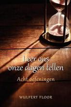 Leer ons onze dagen tellen 9789033129230 Floor, Verzenden, Gelezen, Floor
