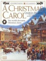 Eyewitness classics: A Christmas carol by Shona McKellar, Boeken, Verzenden, Gelezen, Charles Dickens