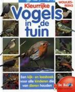 Kleurrijke vogels in de tuin / Wolkjesreeks 9789037448078, Verzenden, Gelezen, T. van Eerbeek