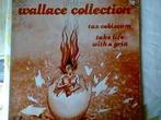 LP gebruikt - Wallace Collection - Tax Vobiscum / Take Li..., Cd's en Dvd's, Verzenden, Zo goed als nieuw