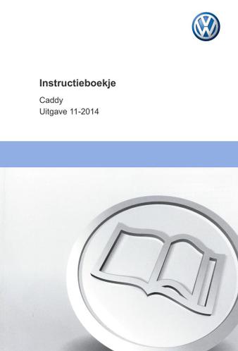 Volkswagen Caddy Handleiding 2010 - 2015