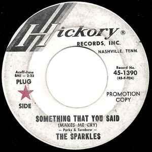 vinyl single 7 inch - The Sparkles - Something That You S..., Cd's en Dvd's, Vinyl Singles, Zo goed als nieuw, Verzenden