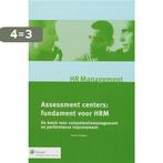 Assessment Centers / Monografieen personeel & organisatie, Boeken, Verzenden, Gelezen, J. Seegers