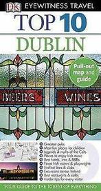 Sanger, Andrew : Top 10 Dublin (DK Eyewitness Top 10 Trav, Boeken, Hobby en Vrije tijd, Gelezen, Polly Phillimore, Andrew Sanger