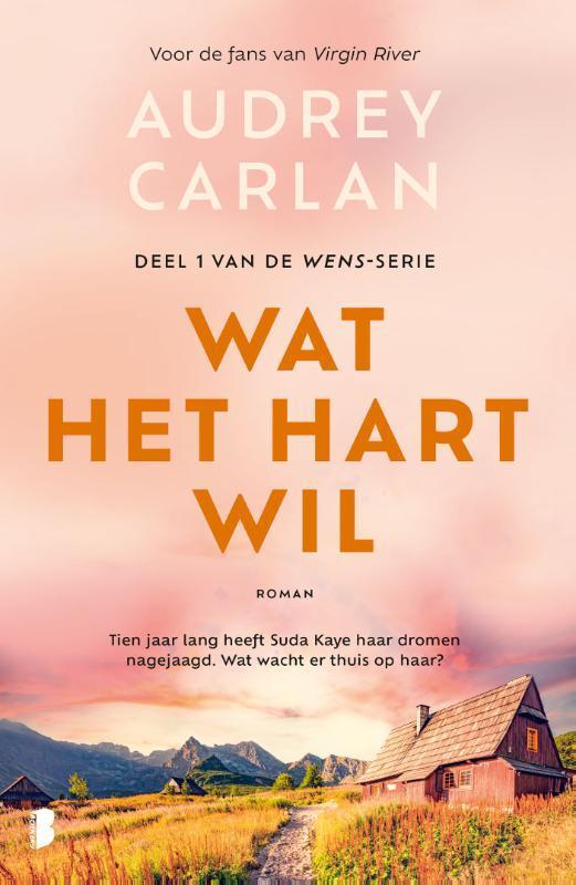 Wat het hart wil / Wens / 1 9789022598559 Audrey Carlan, Boeken, Romans, Gelezen, Verzenden