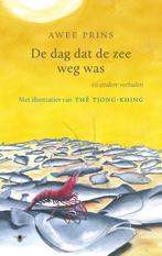 De dag dat de zee weg was 9789023463313 Awee Prins, Boeken, Kinderboeken | Jeugd | 13 jaar en ouder, Gelezen, Awee Prins, The Tjong Khing