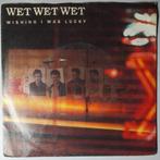Wet Wet Wet - Wishing I was lucky - Single, Gebruikt, 7 inch, Pop, Single