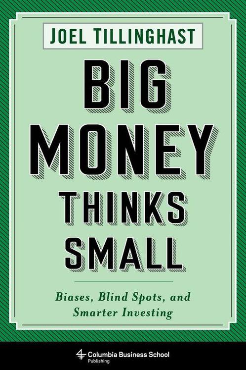 9780231175715 Big Money Thinks Small - Biases, Blind Spot..., Boeken, Studieboeken en Cursussen, Nieuw, Verzenden