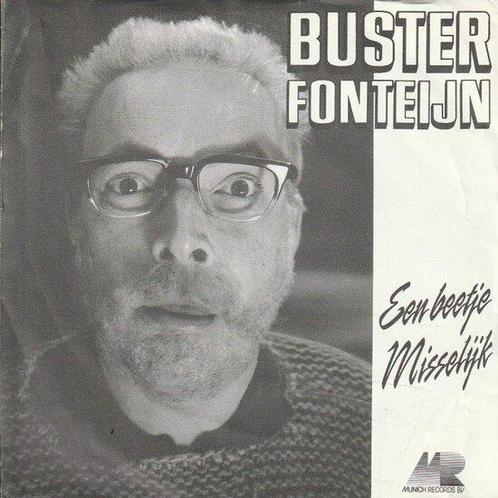 Buster Fonteijn - Een beetje misselijk + Wij vonden elkaa..., Cd's en Dvd's, Vinyl | Nederlandstalig, Verzenden