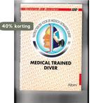 Idd medical trained diver instructieboek 9789067140584, Boeken, Verzenden, Gelezen