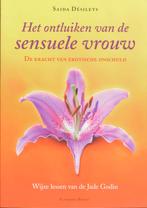 Het ontluiken van de sensuele vrouw 9789069638072, Boeken, Verzenden, Gelezen, Saida Désilets
