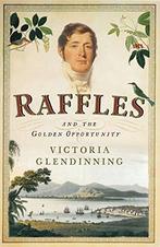 Raffles: And the Golden Opportunity, Glendinning, Victoria, Gelezen, Victoria Glendinning, Verzenden