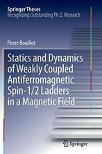 Statics and Dynamics of Weakly Coupled Antiferr. Bouillot,, Zo goed als nieuw, Pierre Bouillot, Verzenden