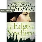 The Edge of Nowhere 9780670012961 Elizabeth George, Verzenden, Gelezen, Elizabeth George
