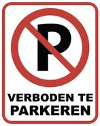 Verboden te parkeren bord | 3 mm dik | Forex, Verzenden, Nieuw