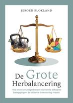 9789083598888 De Grote Herbalancering Jeroen Blokland, Boeken, Verzenden, Nieuw, Jeroen Blokland