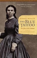 The Blue Tattoo | 9780803235175 | Margot Mifflin, Boeken, Zo goed als nieuw, Margot Mifflin