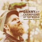 cd digi - Danny And The Champions Of The World - What Kin..., Zo goed als nieuw, Verzenden