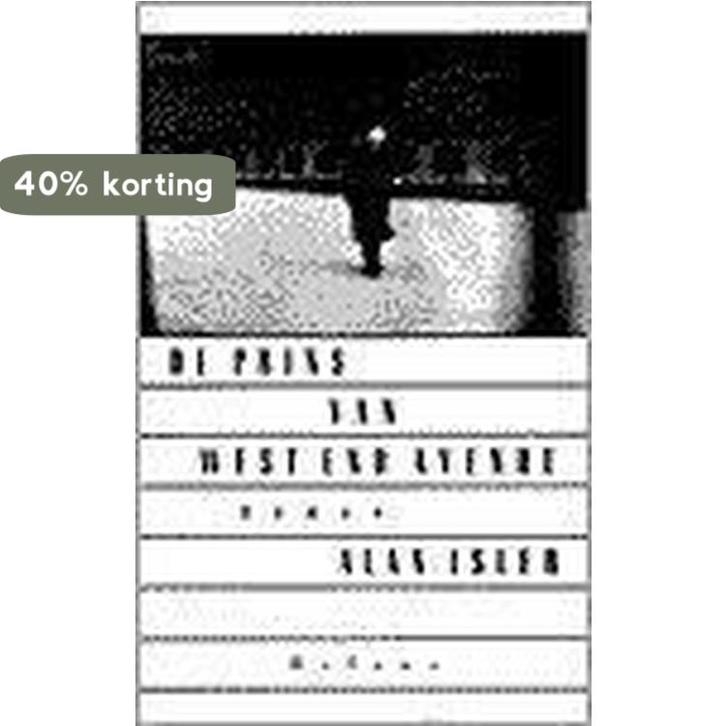 De prins van West End Avenue 9789050182843 A. Isler, Boeken, Romans, Gelezen, Verzenden