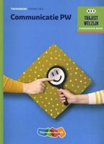 9789006858846 | Traject Welzijn - Communicatie PW Niveau ..., Boeken, Verzenden, Nieuw