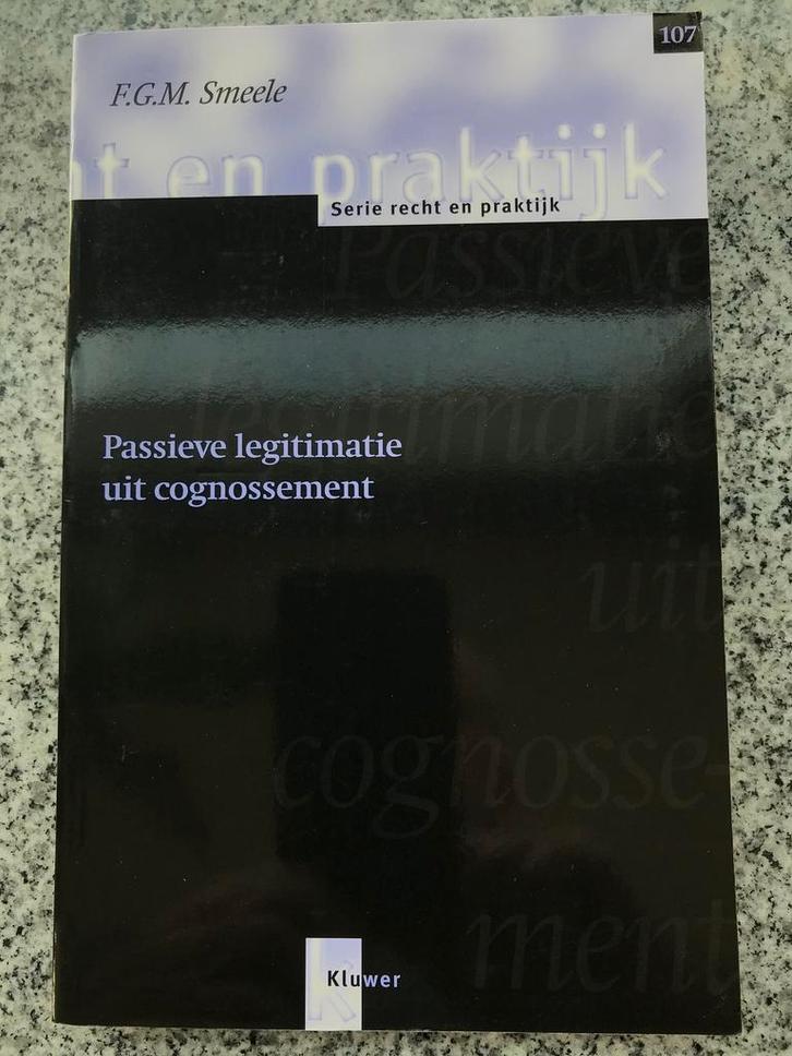 Passieve legitimatie uit cognossement, Boeken, Politiek en Maatschappij, Juridisch en Recht, Nederland, Gelezen, Verzenden