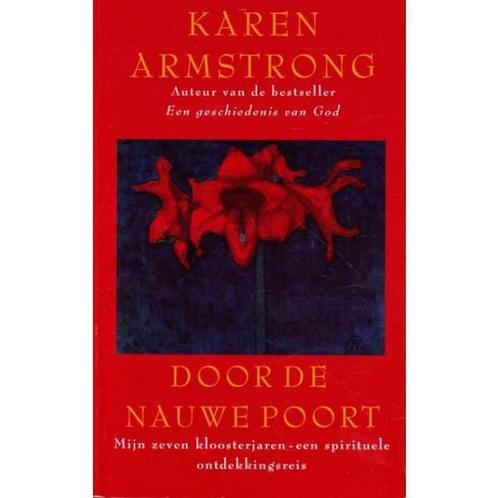 Door de nauwe poort 9789041401663 Karen Armstrong, Boeken, Geschiedenis | Wereld, Gelezen, Verzenden