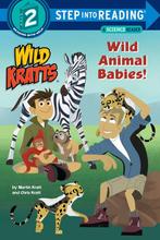 Wild Animal Babies! (Wild Kratts) 9781101931714 Chris Kratt, Gelezen, Chris Kratt, Martin Kratt, Verzenden
