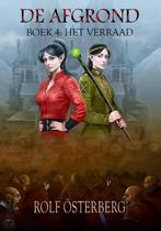 Het Verraad / De afgrond / 4 9789491300783 Rolf Österberg, Verzenden, Zo goed als nieuw, Rolf Österberg