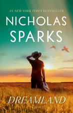 9780593449578 Dreamland Nicholas Sparks, Nieuw, Nicholas Sparks, Verzenden
