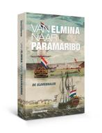 Van Elmina naar Paramaribo 9789462492523 Frank Dragtenstein, Boeken, Frank Dragtenstein, Gelezen, Verzenden