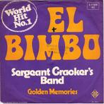 Single vinyl / 7 inch - Sergeant Crackers Band - El Bimbo, Verzenden, Zo goed als nieuw