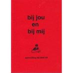 Bij jou en bij mij Aanvulling bij deel 2A (zie omschrijving), Verzenden, Nieuw
