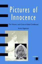 Pictures of Innocence 9780500280485 Anne Higonnet, Boeken, Verzenden, Gelezen, Anne Higonnet