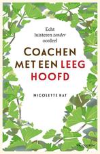Coachen met een leeg hoofd - Nicolette Kat - 9789089654519 -, Verzenden, Nieuw