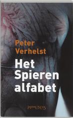 Het spierenalfabet 9789044604078 Peter Verhelst, Verzenden, Gelezen, Peter Verhelst