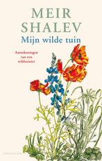 Mijn wilde tuin 9789026341434 Meir Shalev, Boeken, Verzenden, Zo goed als nieuw, Meir Shalev