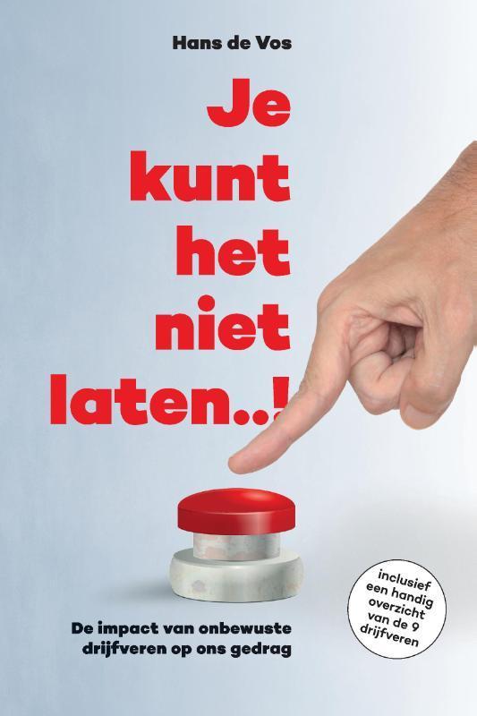 Je kunt het niet laten..! 9789464062786 Hans de Vos, Boeken, Psychologie, Zo goed als nieuw, Verzenden