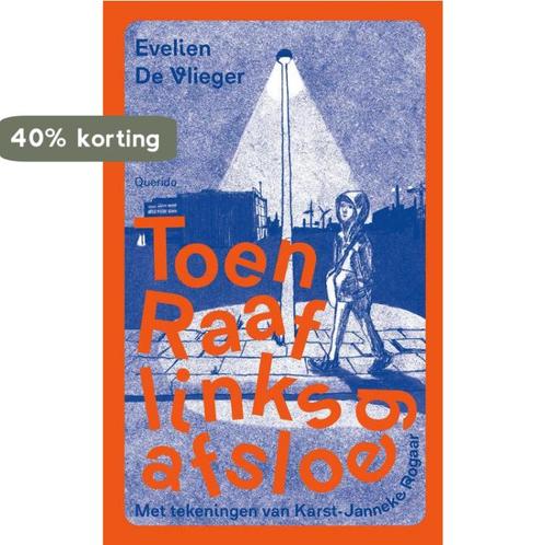 Toen Raaf links afsloeg 9789045127811 Evelien De Vlieger, Boeken, Overige Boeken, Gelezen, Verzenden