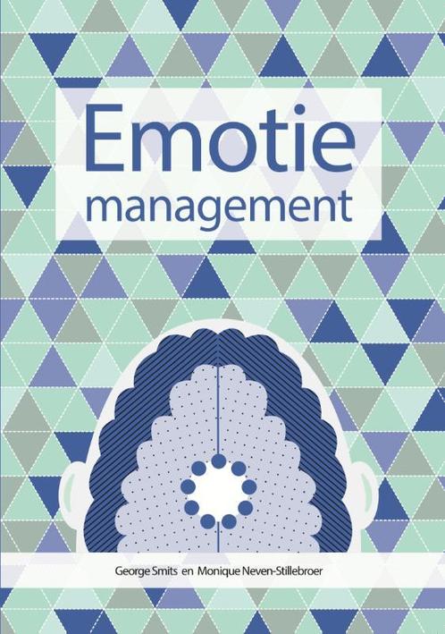 Emotiemanagement 9789083006307 Monique Neven-Stillebroer, Boeken, Schoolboeken, Zo goed als nieuw, Verzenden