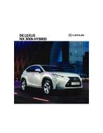 2017 LEXUS NX 300H HYBRID BROCHURE NEDERLANDS, Nieuw, Author