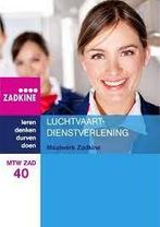 MTW ZAD 40 : Maatwerk Zadkine: Luchtvaartdienstverlening, Verzenden, Gelezen