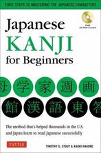 Japanese Kanji For Beginners |  NIEUW | Stout, Timothy G. /, Boeken, Ophalen of Verzenden, Nieuw, Stout, Timothy G. / Hakone, Kaori