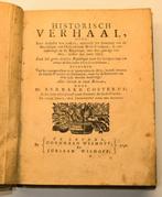 Bernard Costerus (1645 - 1735) - Historisch verhaal, ofte