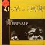 LP gebruikt - The Primevals - Live A Little (With Single), Cd's en Dvd's, Verzenden, Zo goed als nieuw