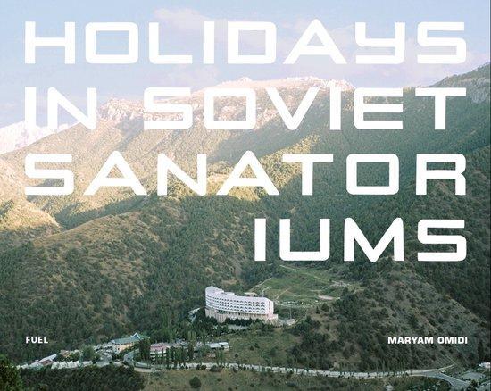 9780993191190 Holidays in Soviet Sanatoriums, Boeken, Studieboeken en Cursussen, Nieuw, Verzenden
