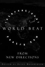 World beat: international poetry now from New Directions by, Boeken, Gedichten en Poëzie, Gelezen, Eliot Weinberger, Verzenden