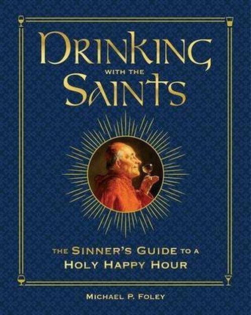 Drinking with the Saints (Deluxe) 9781684512553, Boeken, Taal | Engels, Zo goed als nieuw, Verzenden