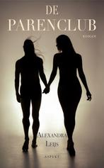 9789464249200 De Parenclub Alexandra Leijs, Verzenden, Nieuw, Alexandra Leijs