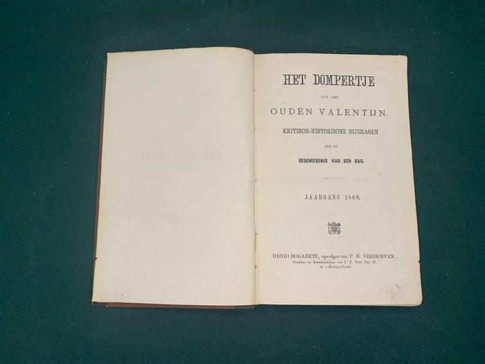 Ouden Valentijn - Het Dompertje van den Ouden Valentijn -, Antiek en Kunst, Antiek | Boeken en Bijbels