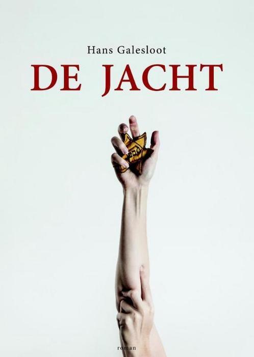 De jacht 9789492241177 Hans Galesloot, Boeken, Romans, Gelezen, Verzenden